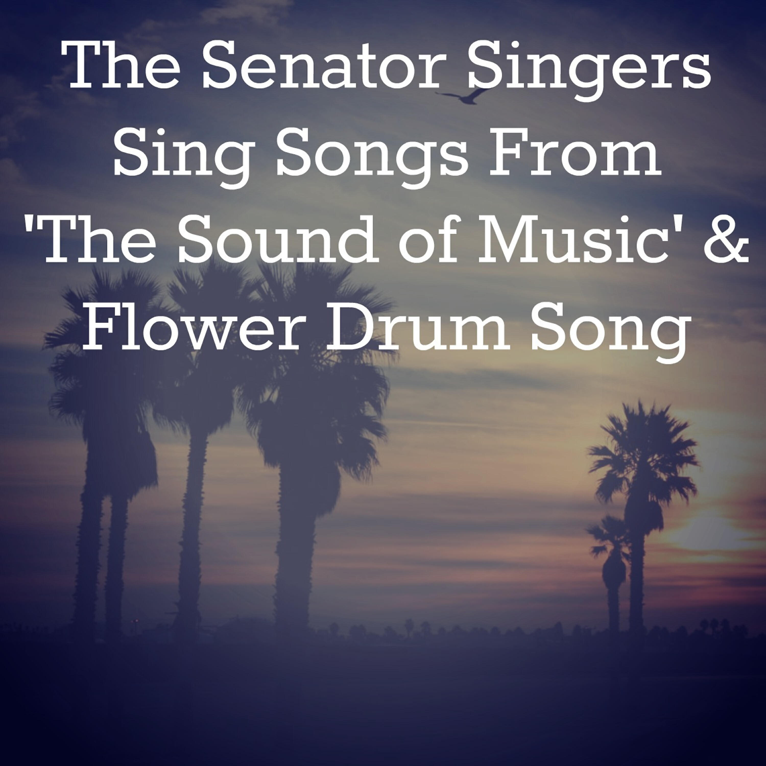 The Senator Singers - Edelweiss