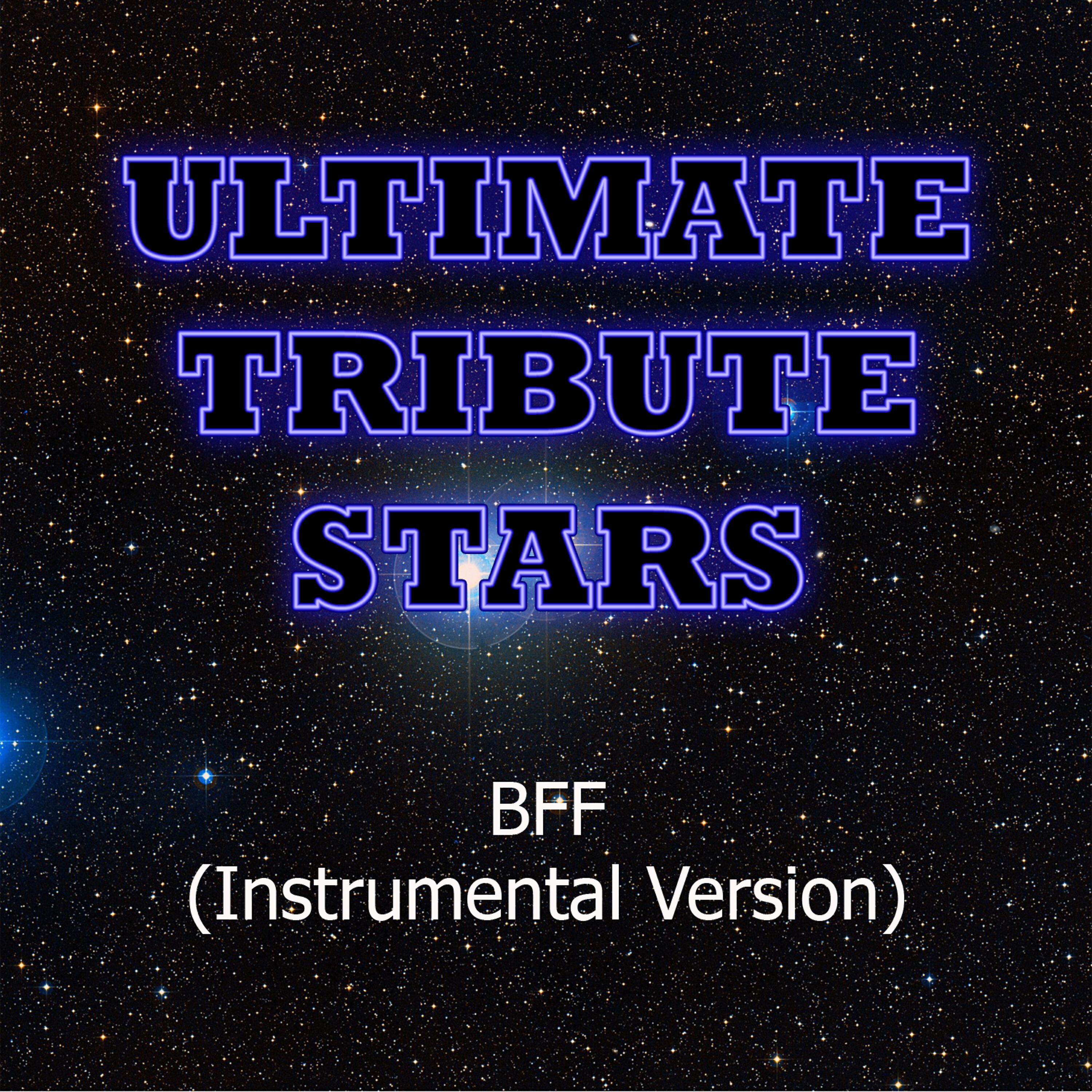 Ultimate Tribute Stars - Mook - Bff (Instrumental Version)