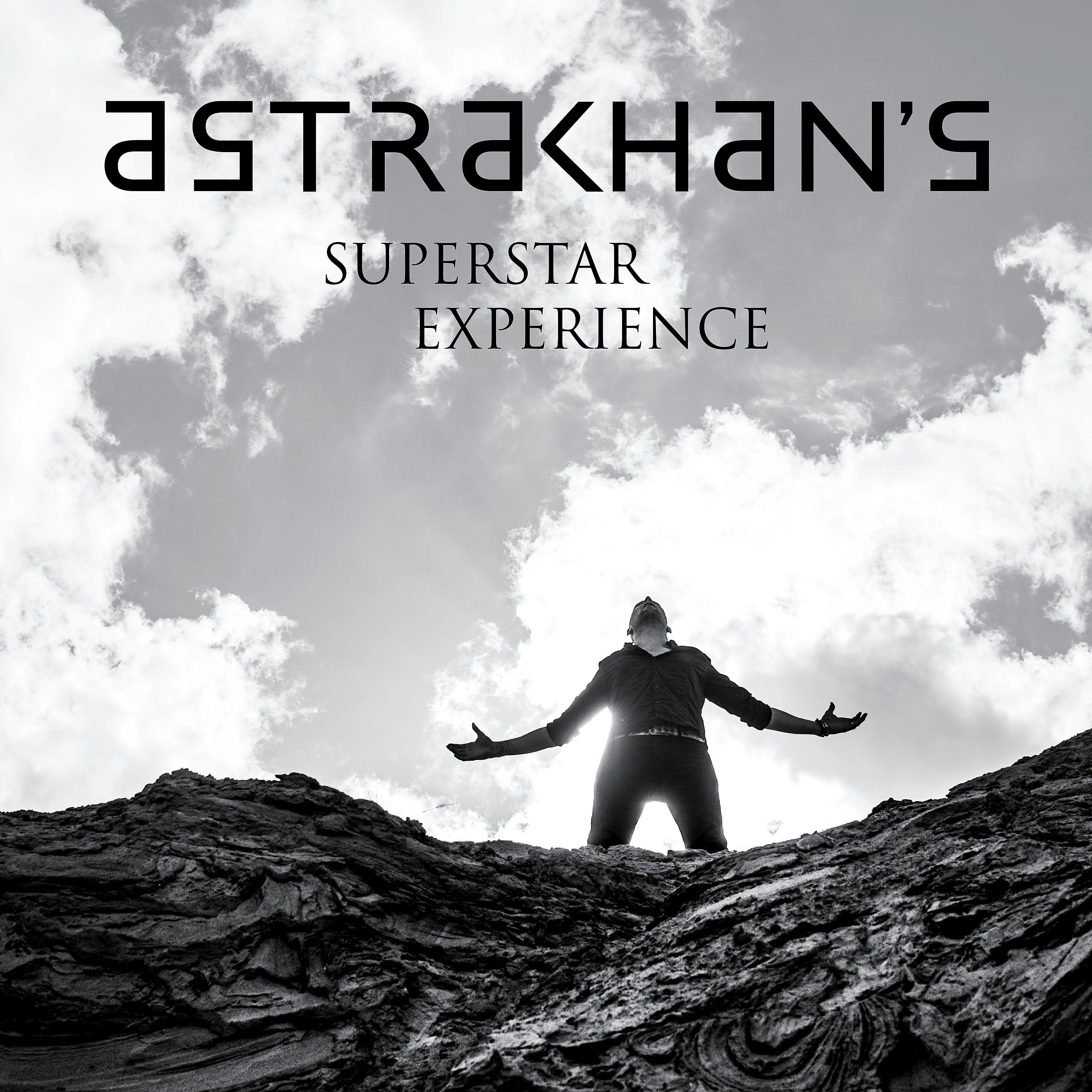 Постер альбома Astrakhan's Superstar Experience (Live)