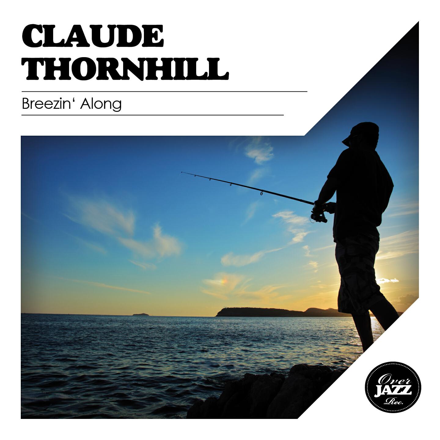 Claude Thornhill - Do I Worry?