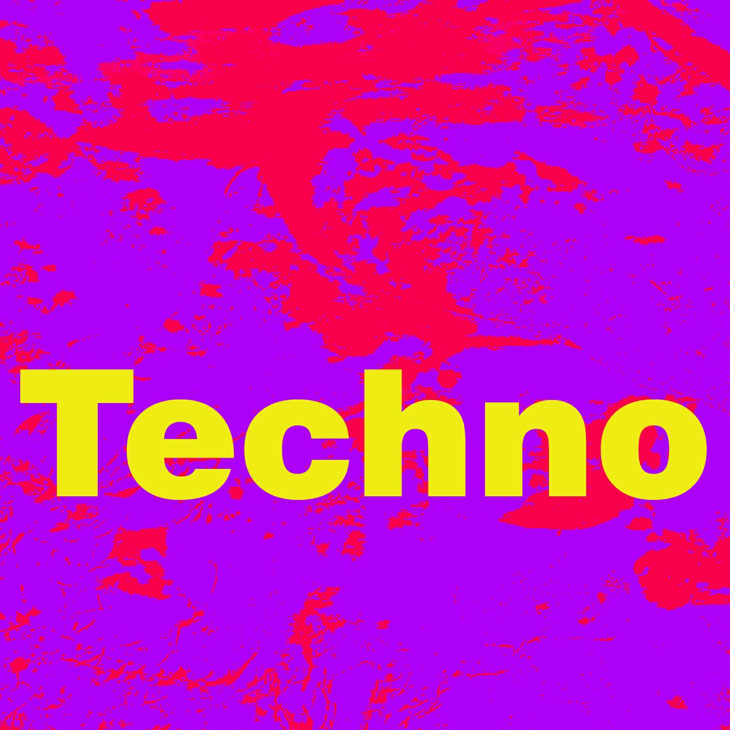 TECHNO - Techno