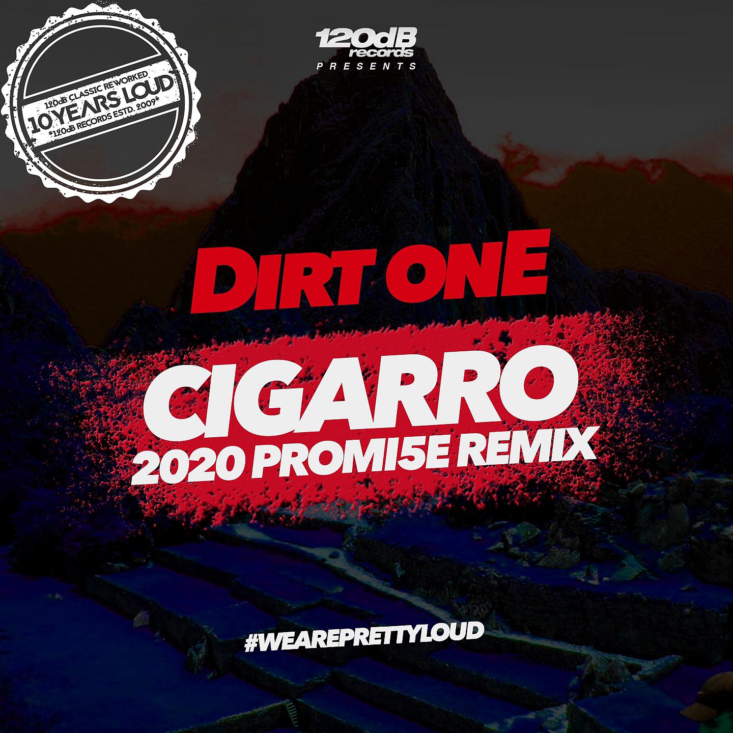 Постер альбома Cigarro (PROMI5E 2020 Remix)