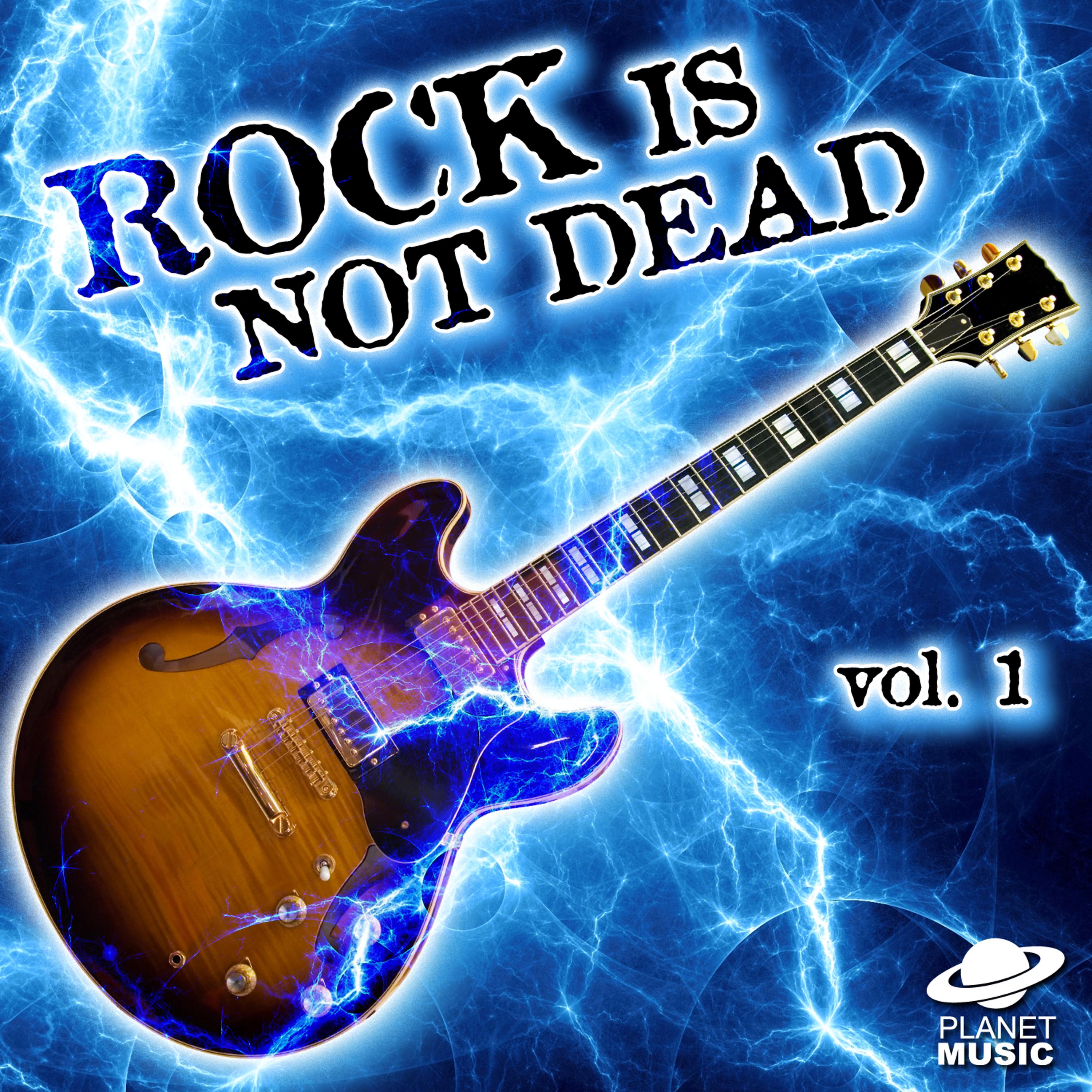 Постер альбома Rock Is Not Dead, Vol. 1