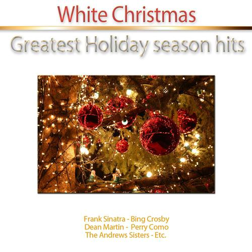 Постер альбома White Christmas (Greatest Holiday Season Hits)