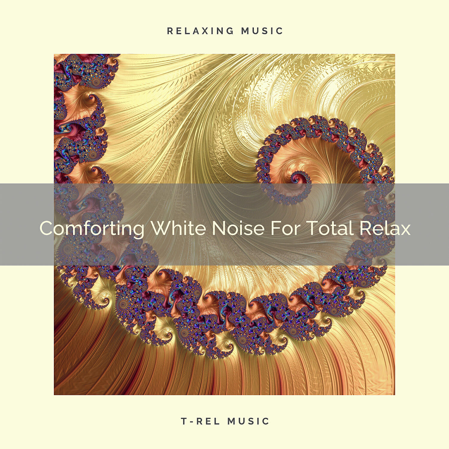 White Noise Baby Sleep Music - Comforting Noise Of Colours For Hard Relax
