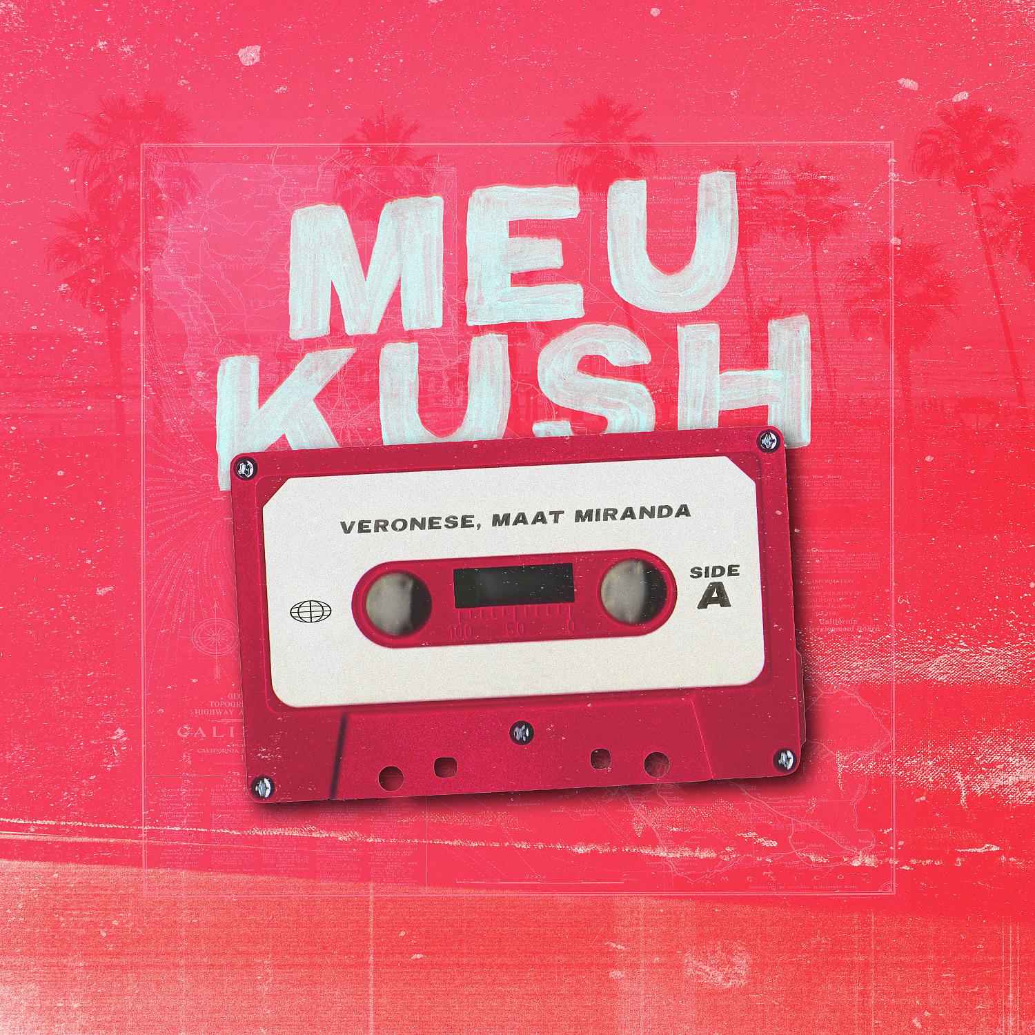 Постер альбома Meu Kush
