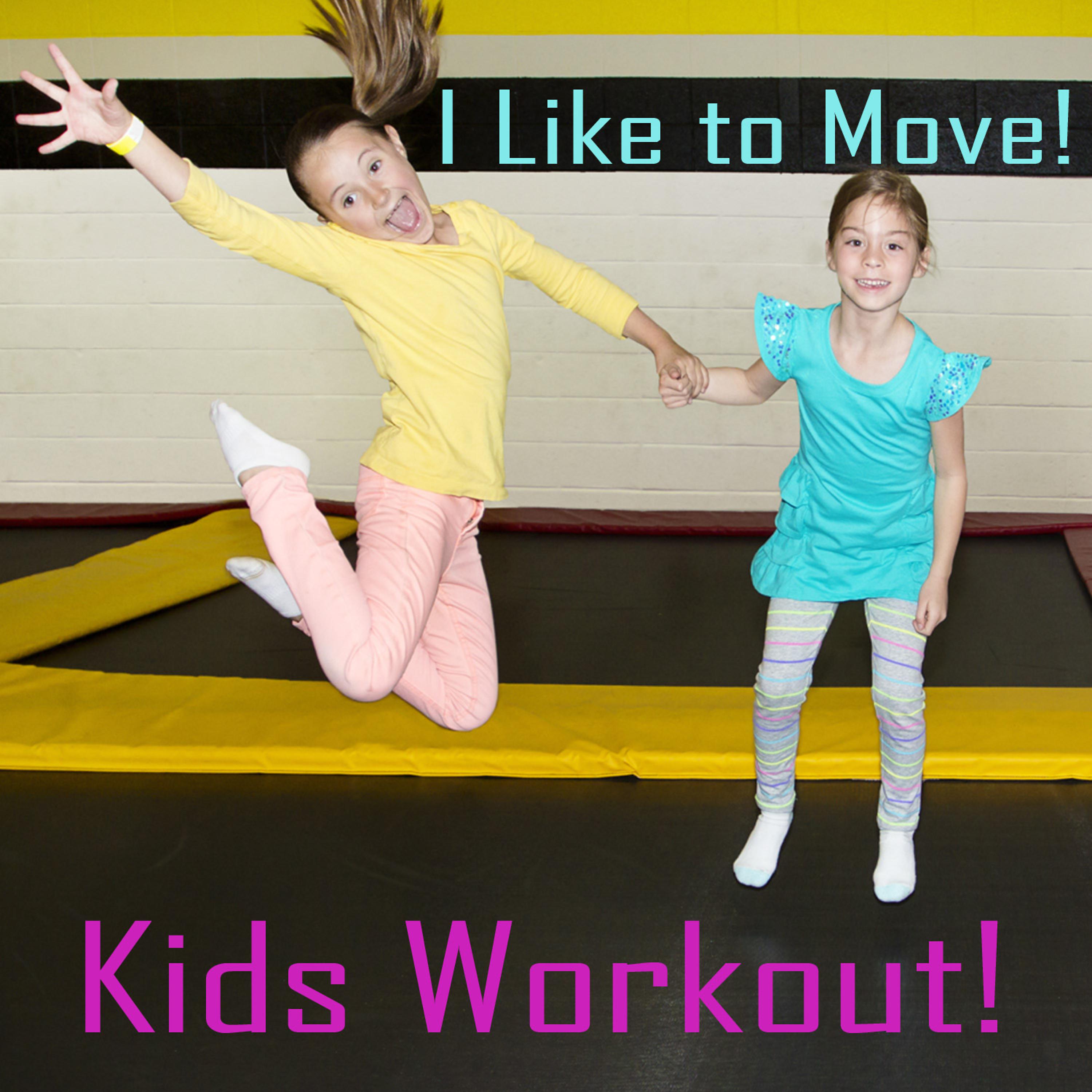 Постер альбома We Like to Move! Kids Workout Songs
