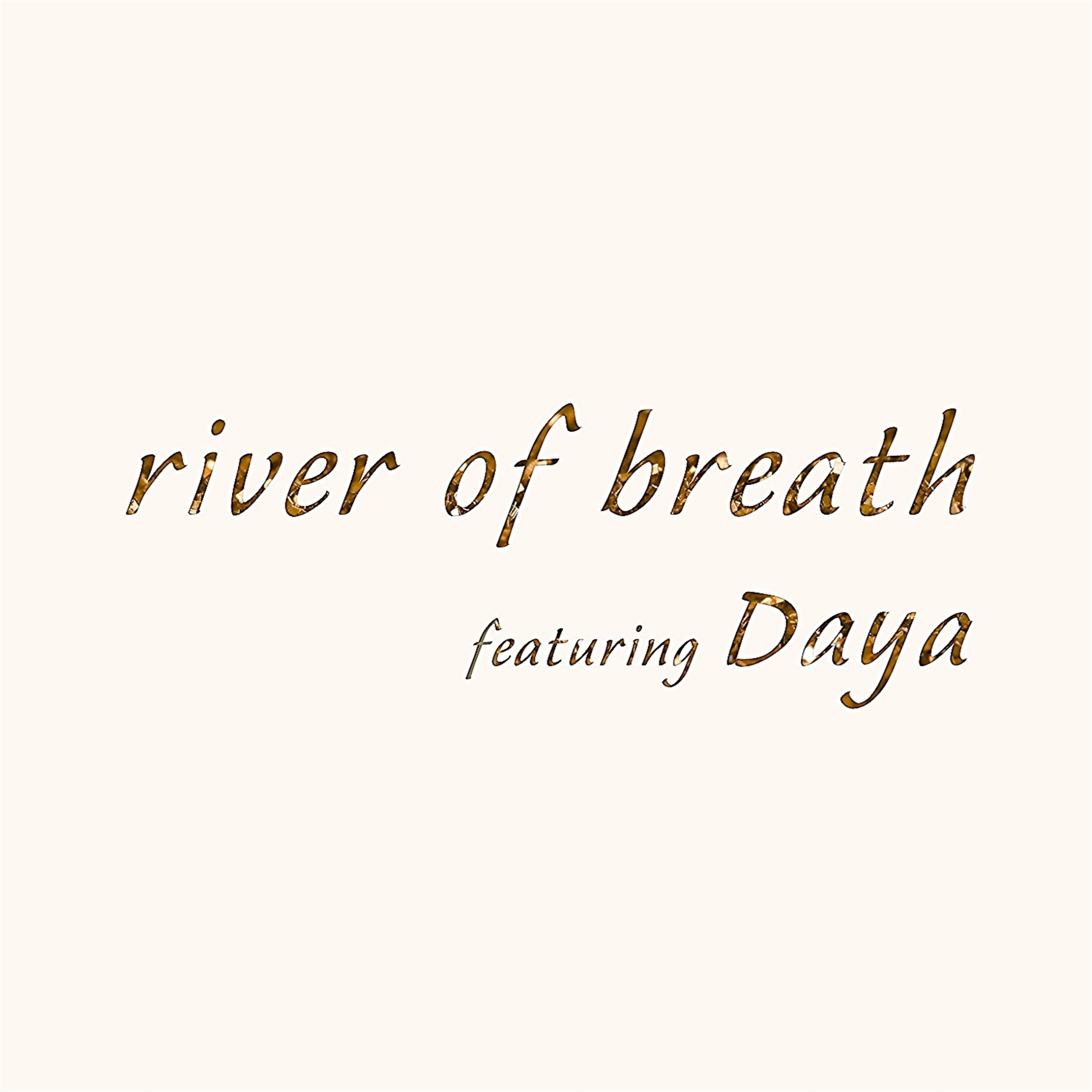 Постер альбома River of Breath