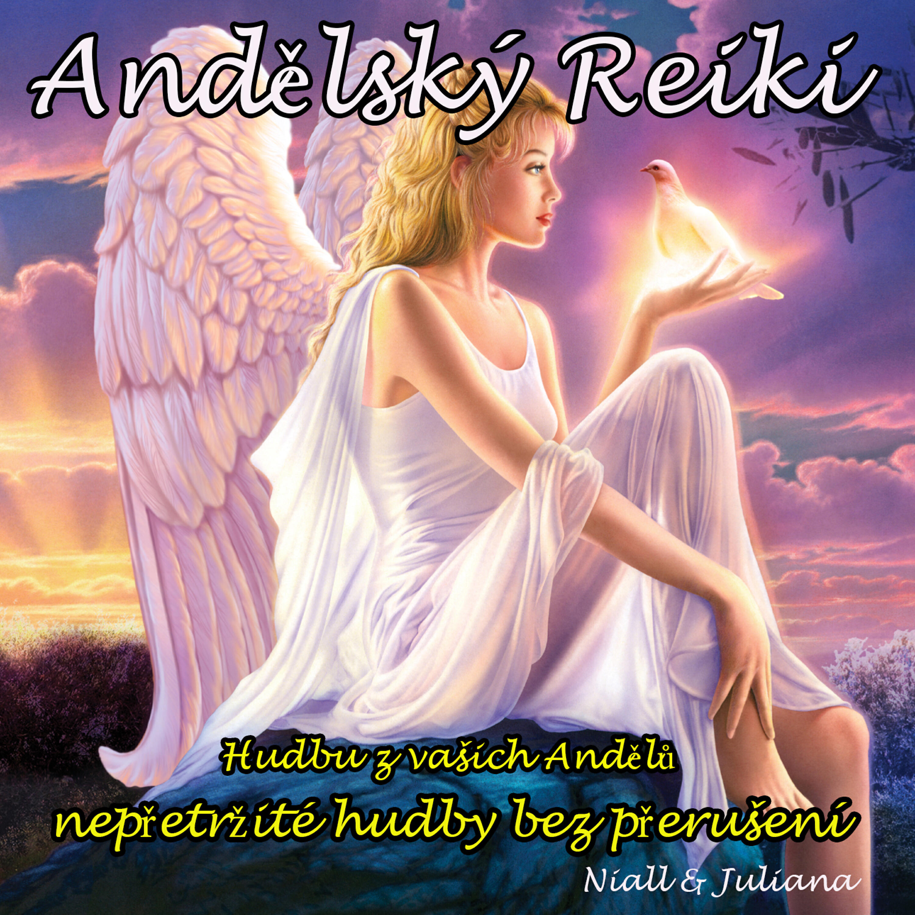 Niall - Andělský Reiki: Hudbu z vašich Andělů (nepřetržité hudby bez přerušení)