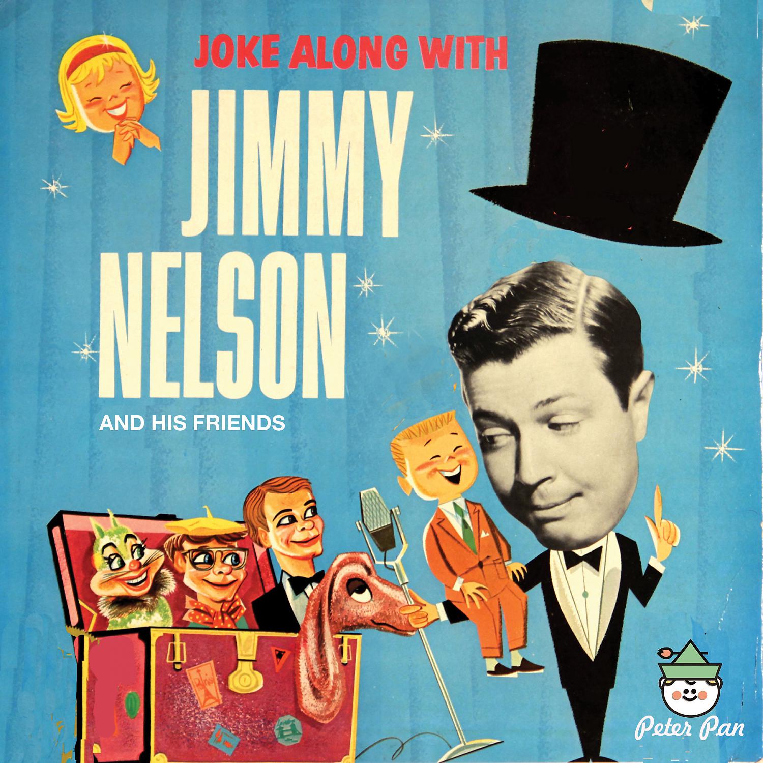 Jimmy Nelson - Joke Along With Jimmy Nelson, Pt. 2