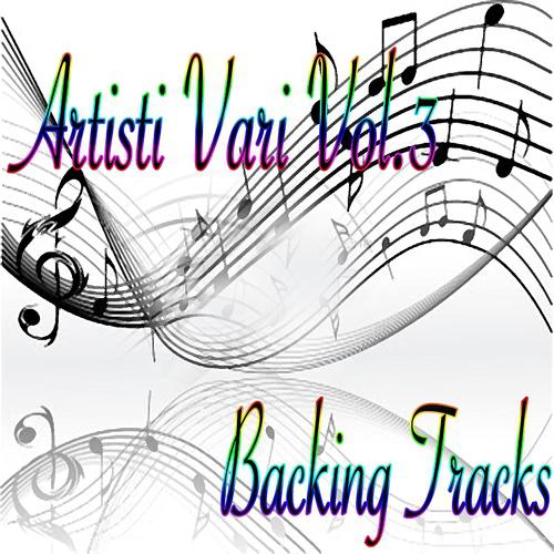 Постер альбома Artisti Vari Backing Tracks, Vol. 3