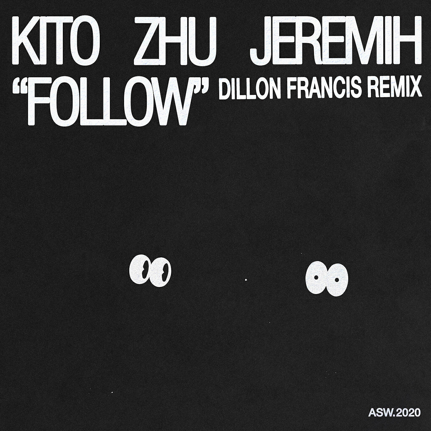 Kito - Follow (Dillon Francis Remix)