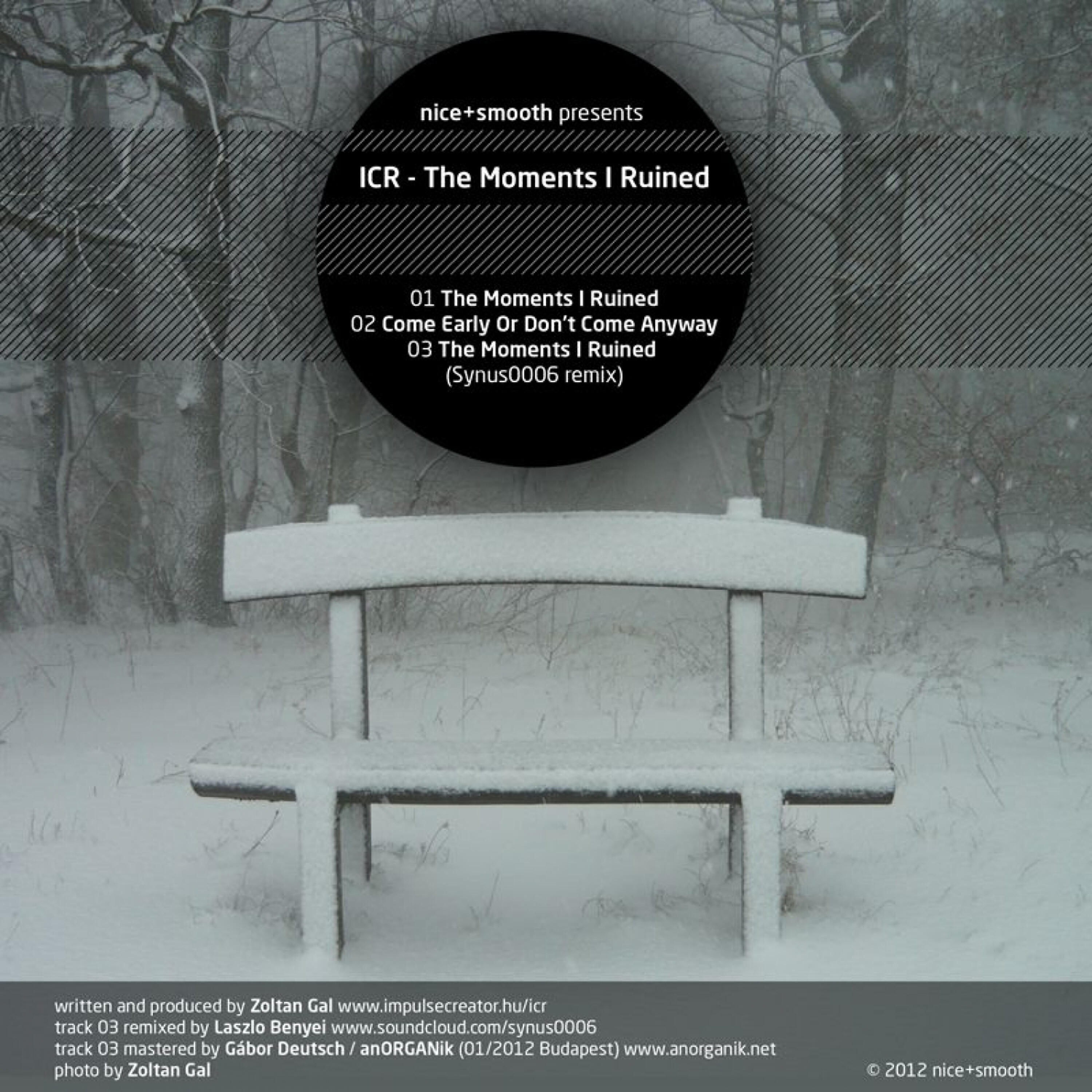 ICR - The Moments I Ruined-1 (Synus0006 Remix)