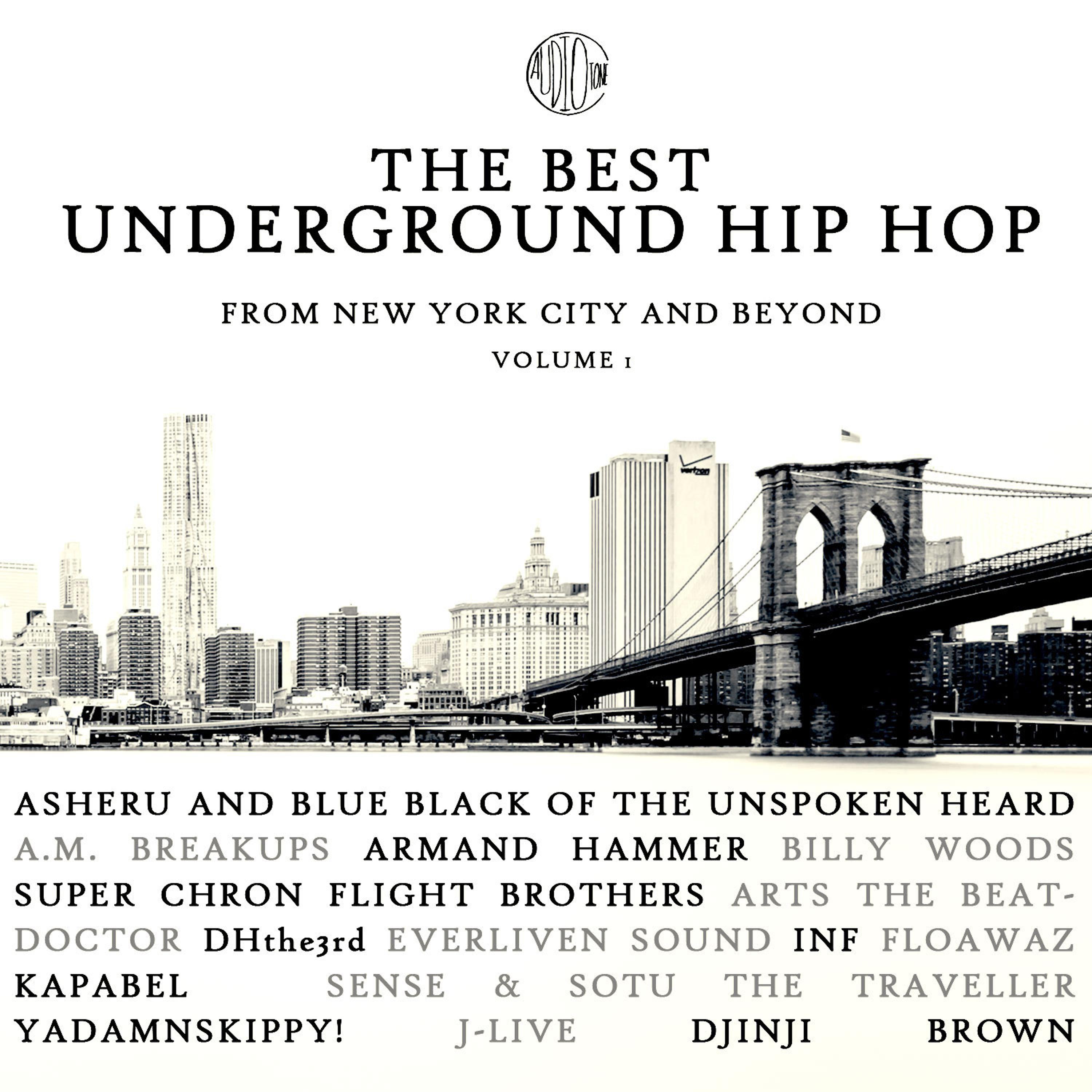 Постер альбома The Best Underground Hip Hop from New York City and Beyond