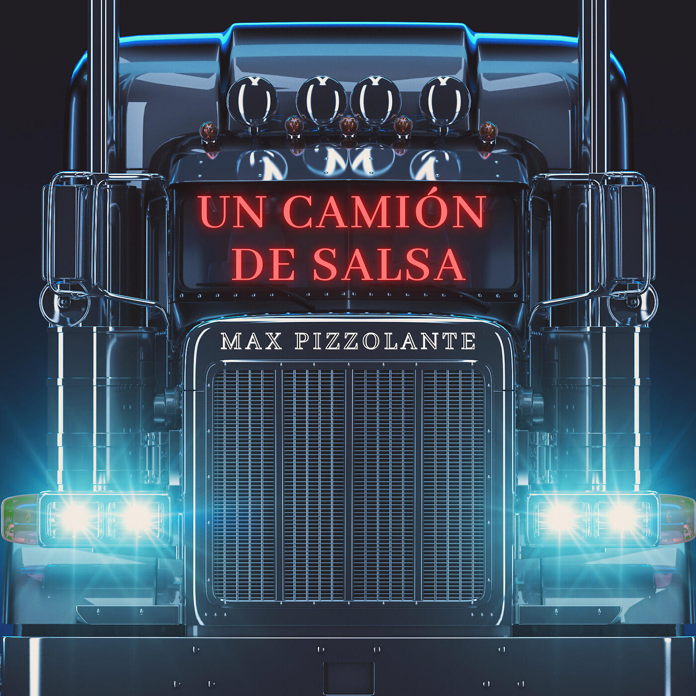 Max Pizzolante - Un Camión De Salsa