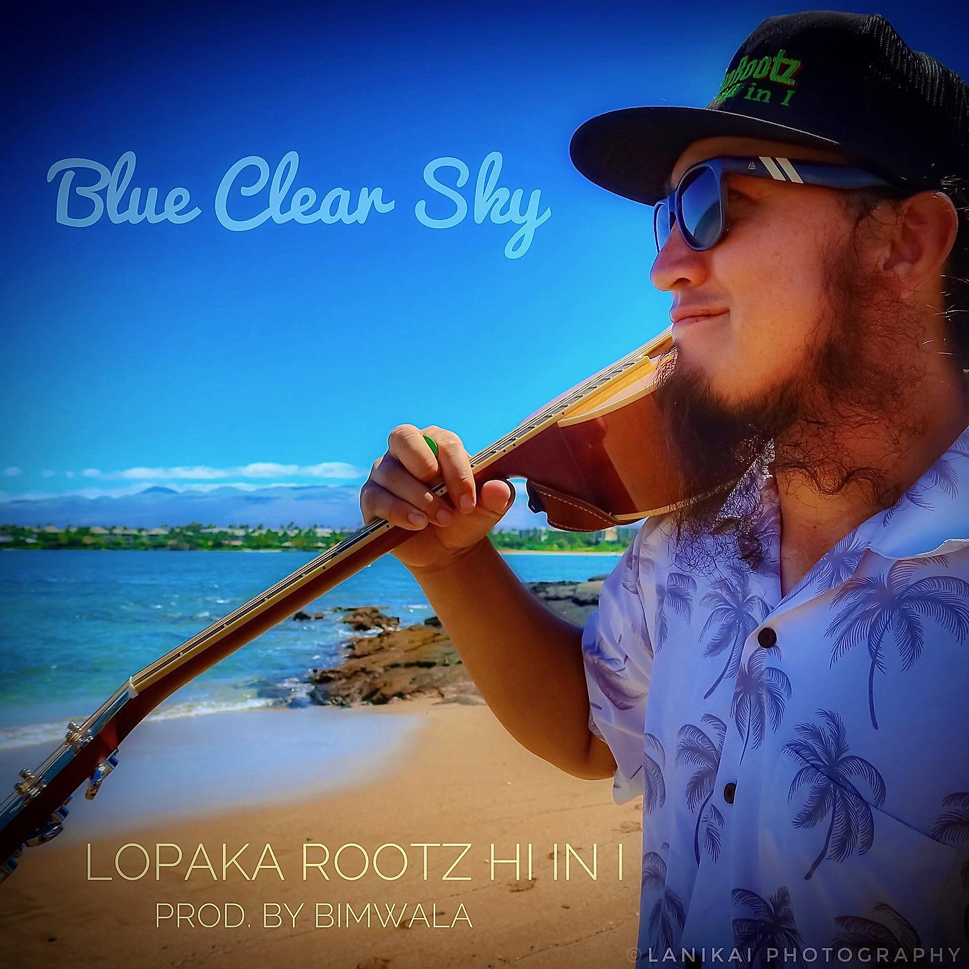 Постер альбома Blue Clear Sky