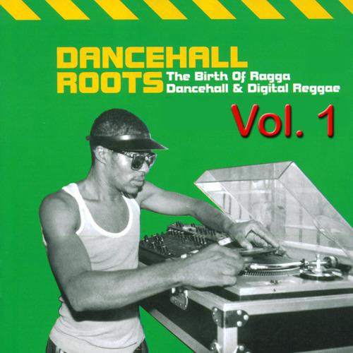 Постер альбома Dancehall Roots, Vol. 1