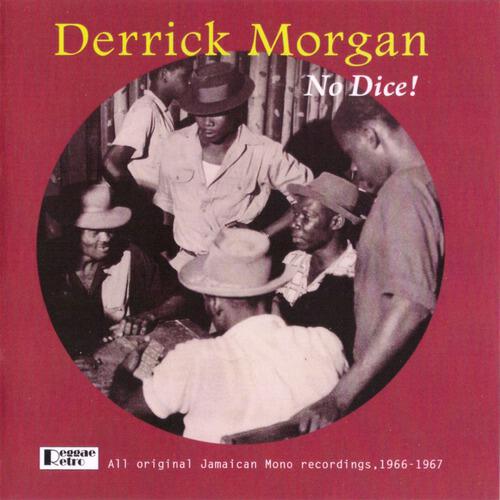 Derrick Morgan - I Wish I Were an Apple (a.k.a. Dear Lover Rock Steady Version)