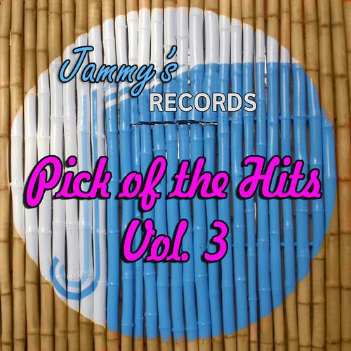 Постер альбома Pick Of The Hits Vol. 3