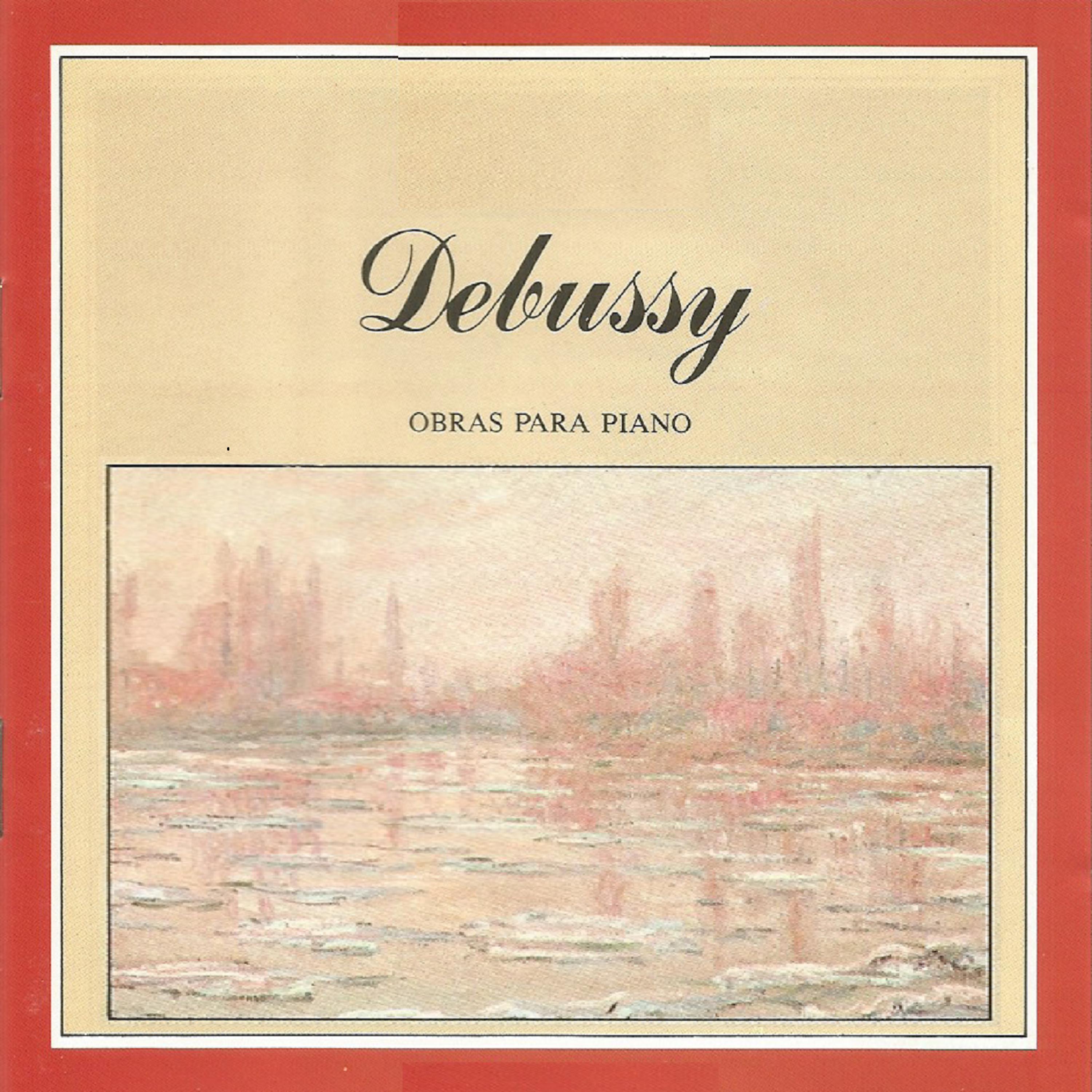 Постер альбома Debussy - Obras para piano