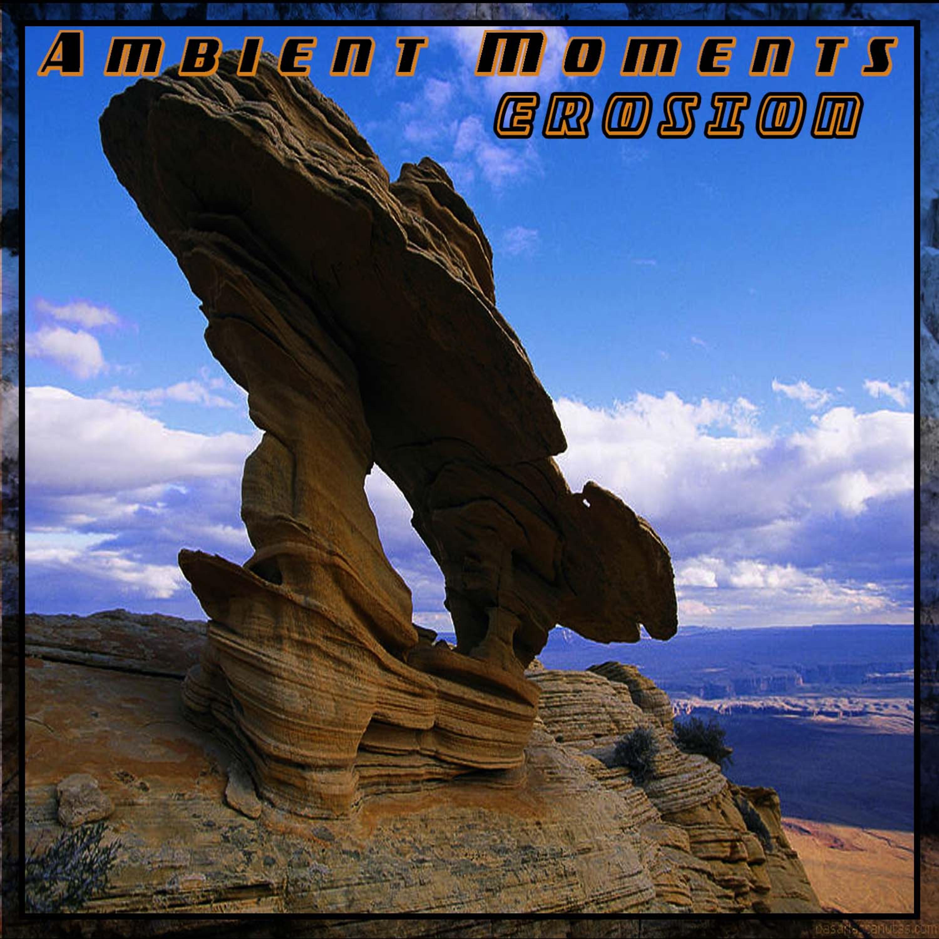 Постер альбома Ambient Moments: Erosion