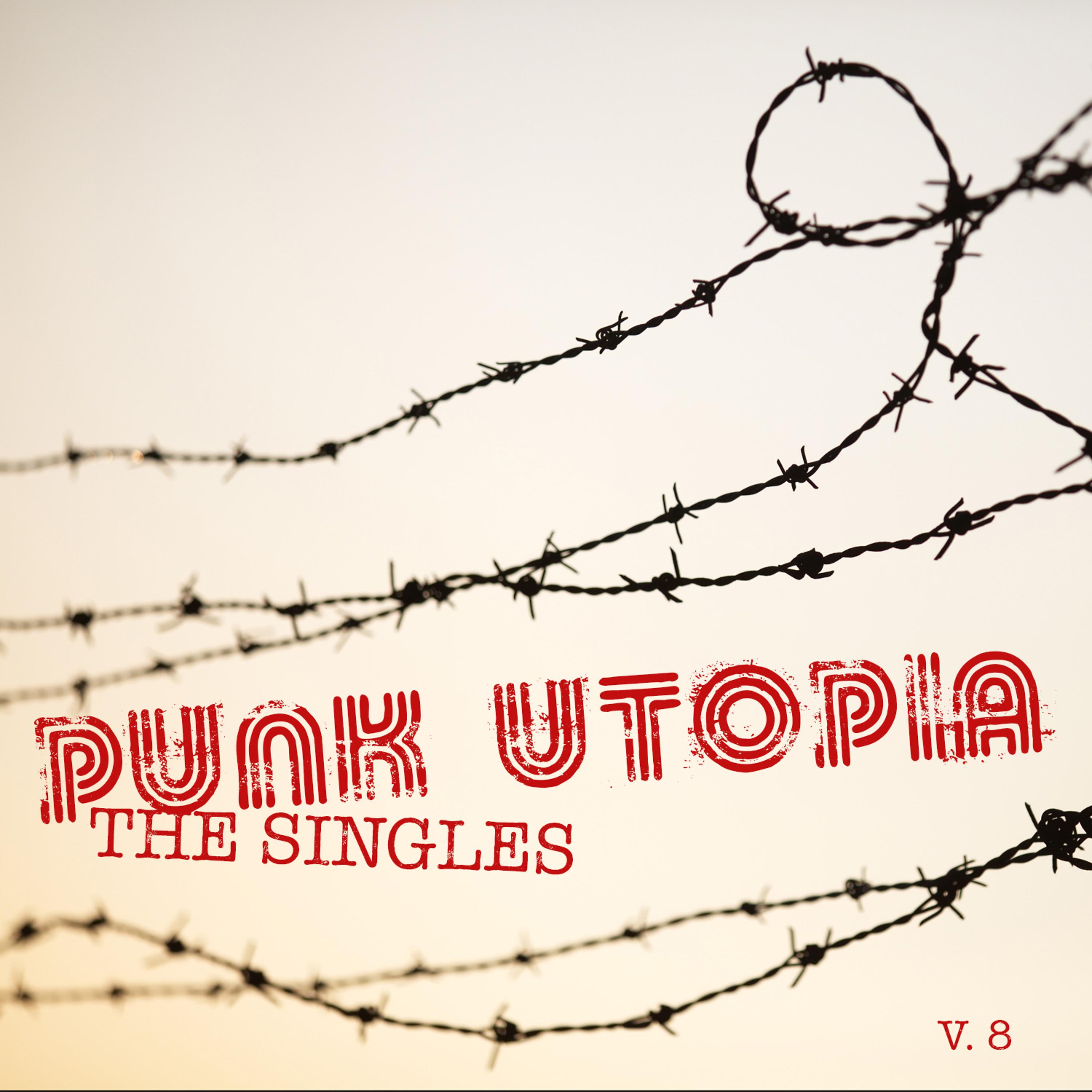Постер альбома Punk Utopia: The Singes, Vol. 8