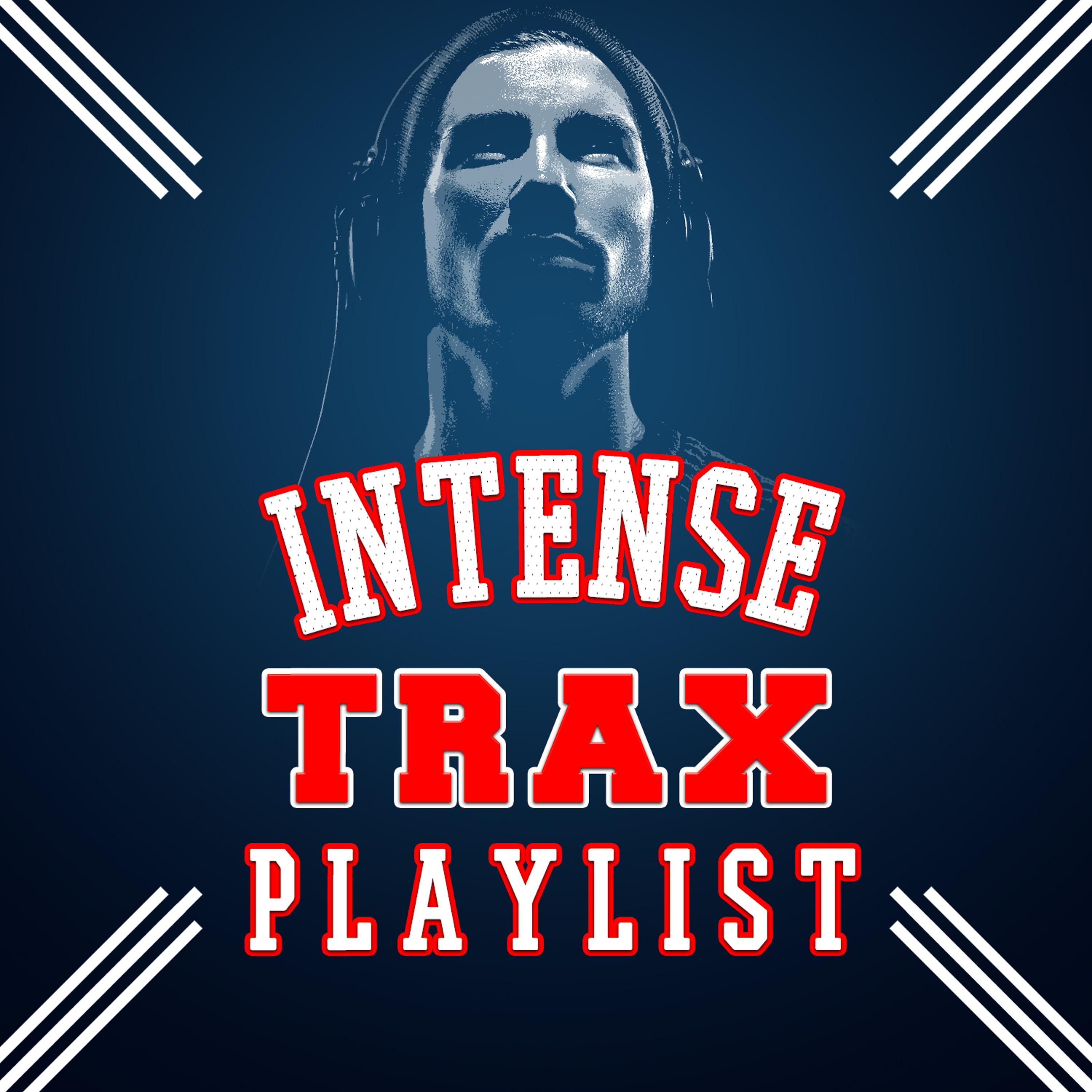 Постер альбома Intense Trax Playlist