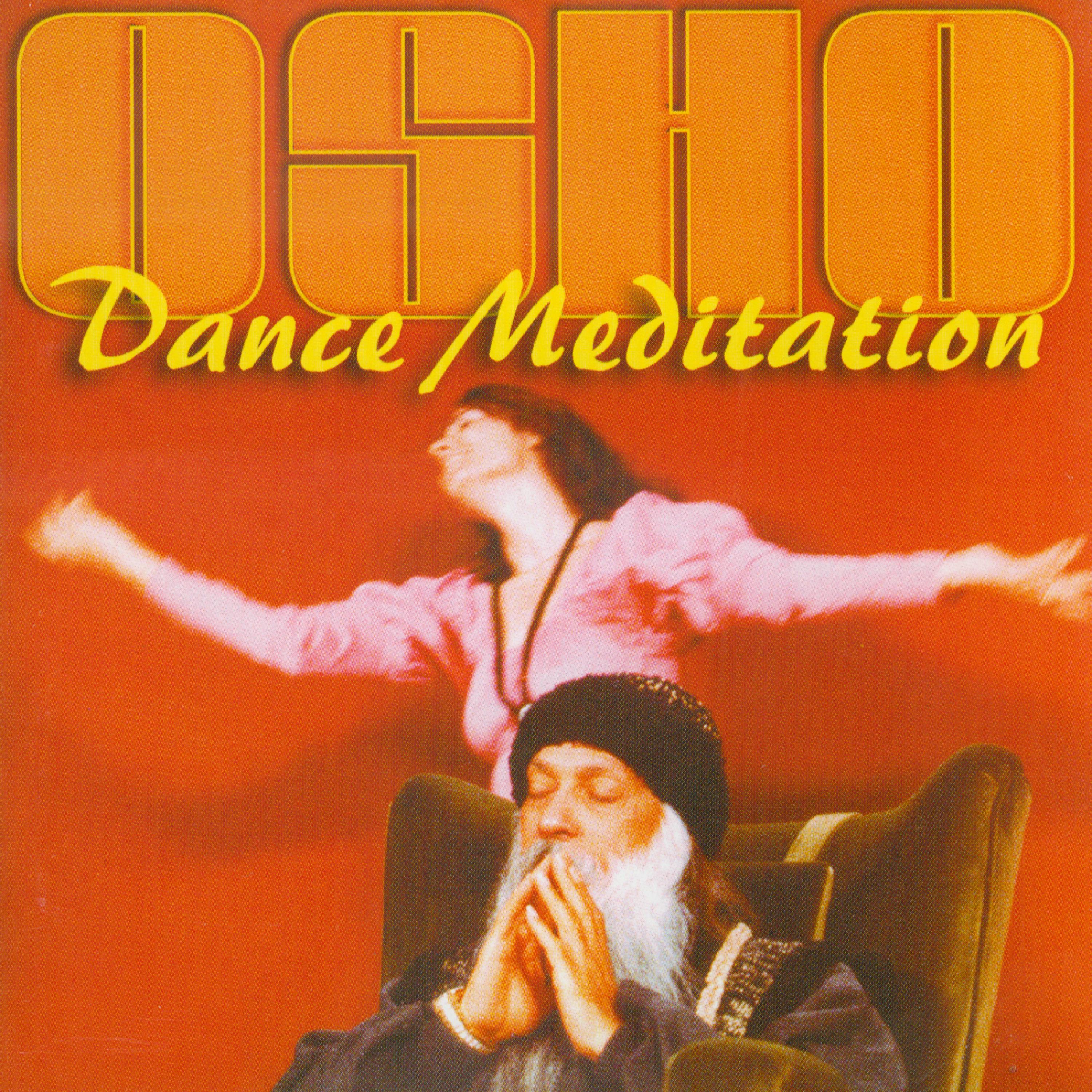 Постер альбома Osho Dance Meditation