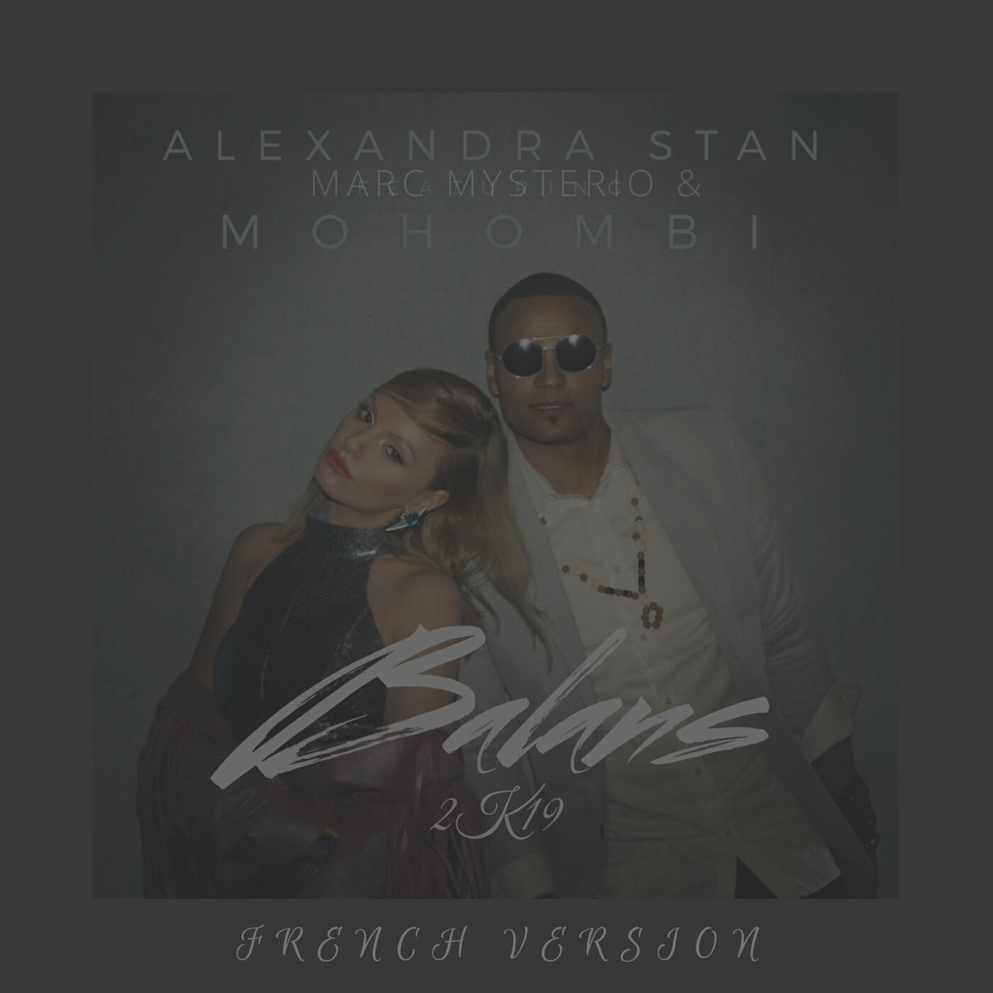 Alexandra Stan - Balans 2k19 (French Version)