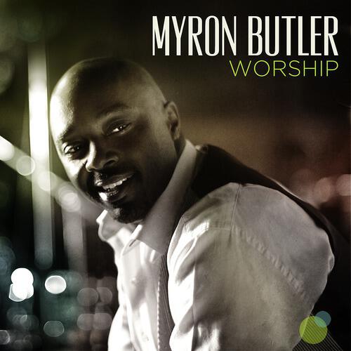 Myron Butler - The Blood Of Jesus