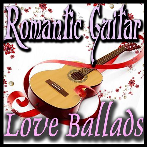 Постер альбома Romantic Guitar Love Ballads