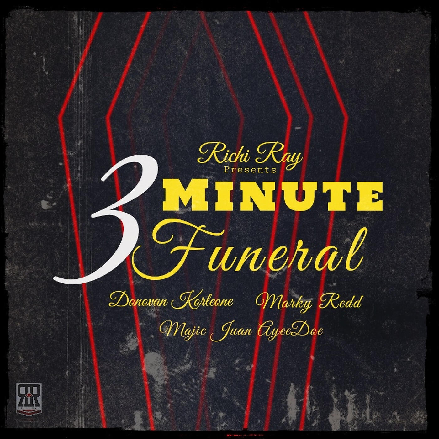 Richi Ray - 3 Minute Funeral