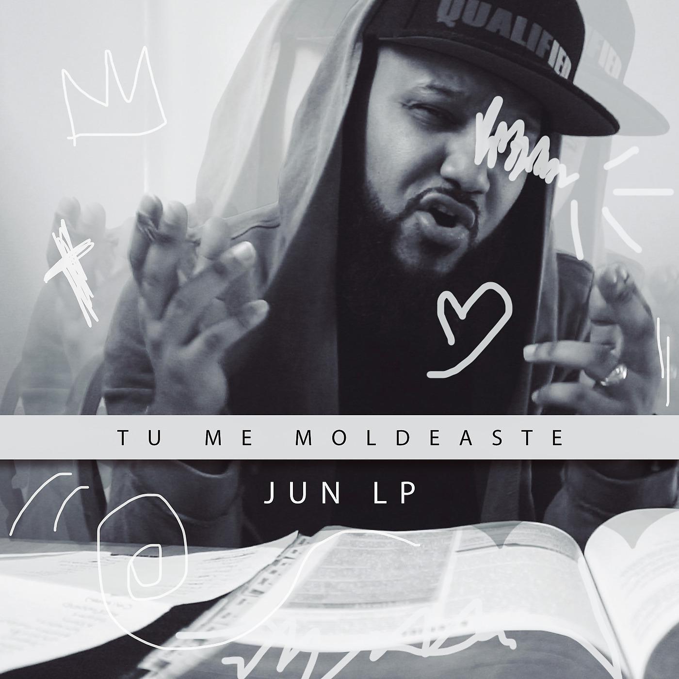 Постер альбома Tu Me Moldeaste