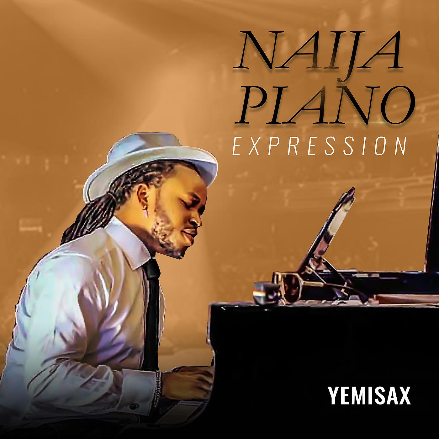 Постер альбома Naija Piano Expression
