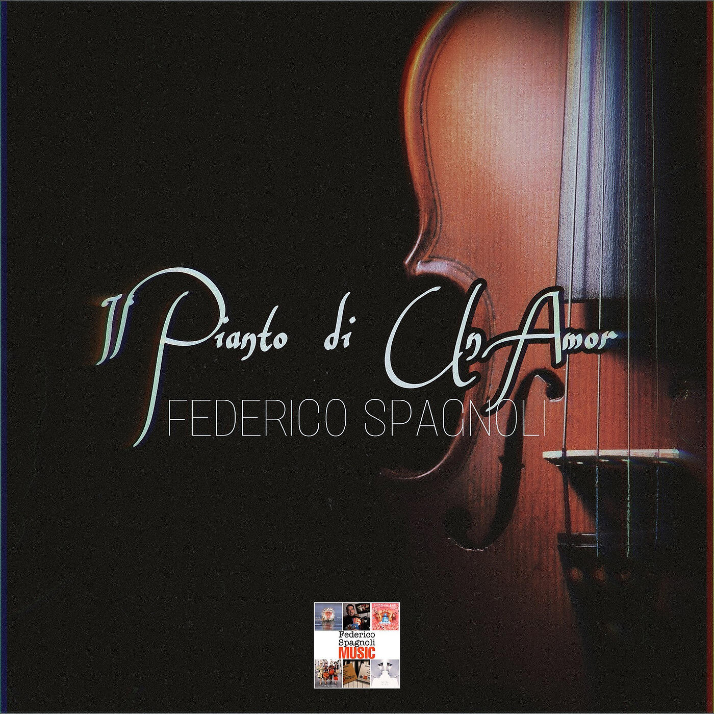 Federico Spagnoli - Il Pianto Di Un Amor