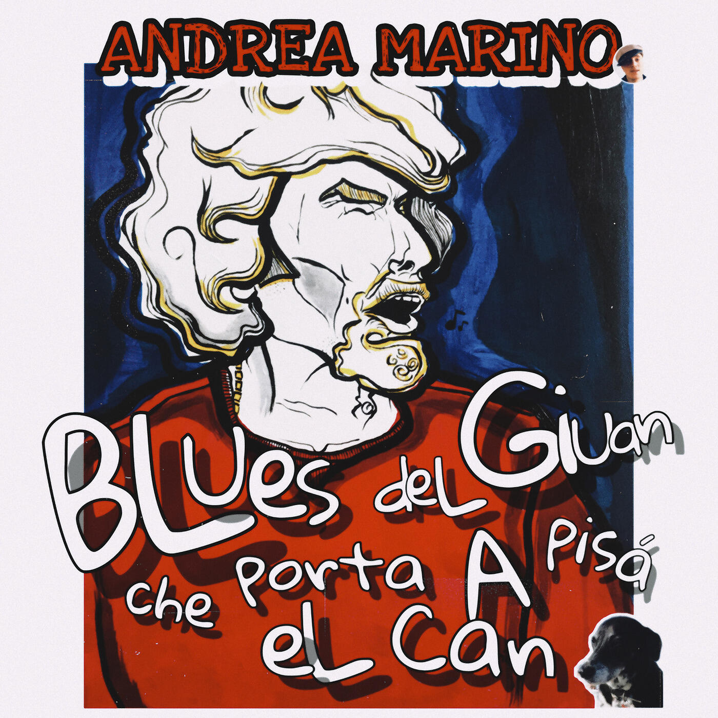Andrea Marino - Blues Del Giuan Che Porta a Pisà El Can