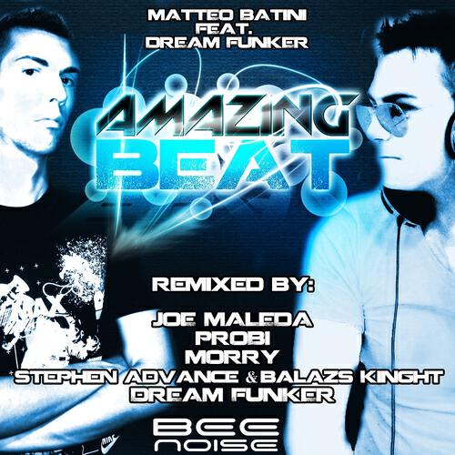 Dream Funker - Amazing Beat (Stephen Advance & Balazs Knight Remix)
