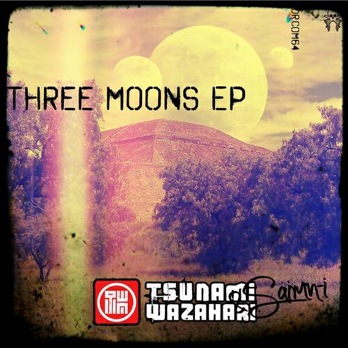 Tsunami Wazahari - Three Moons Dub (Pt. 2)