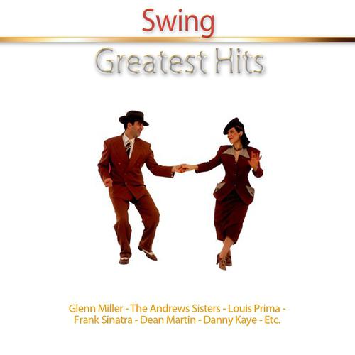 Постер альбома Greatest Hits of Swing