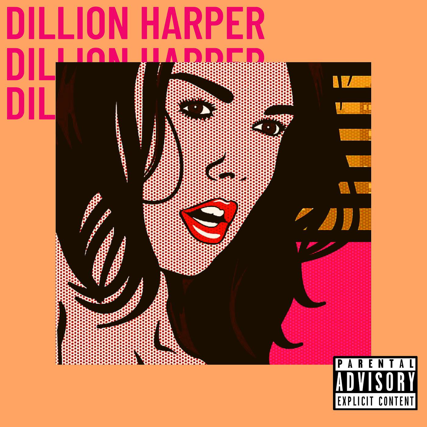 Постер альбома Dillion Harper