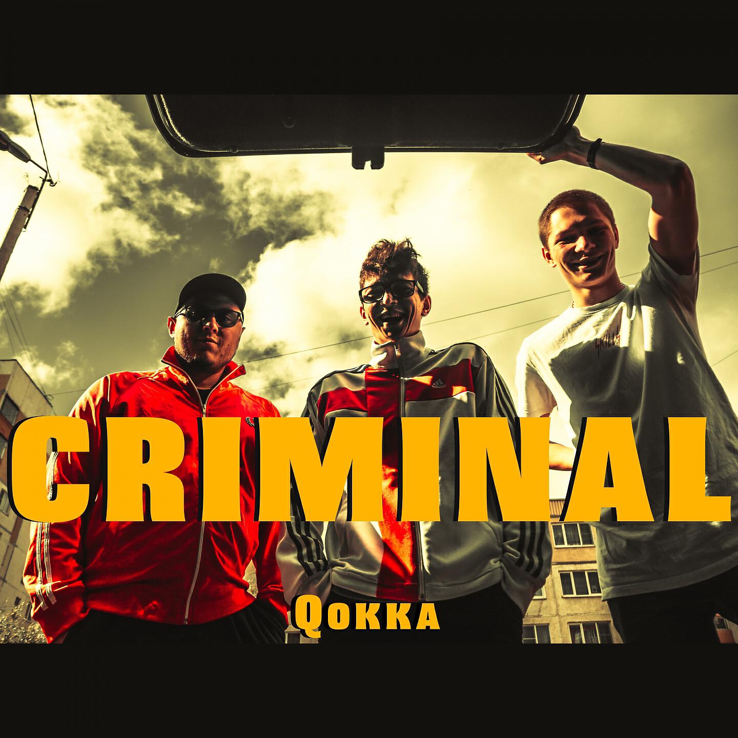 Qokka - Criminal