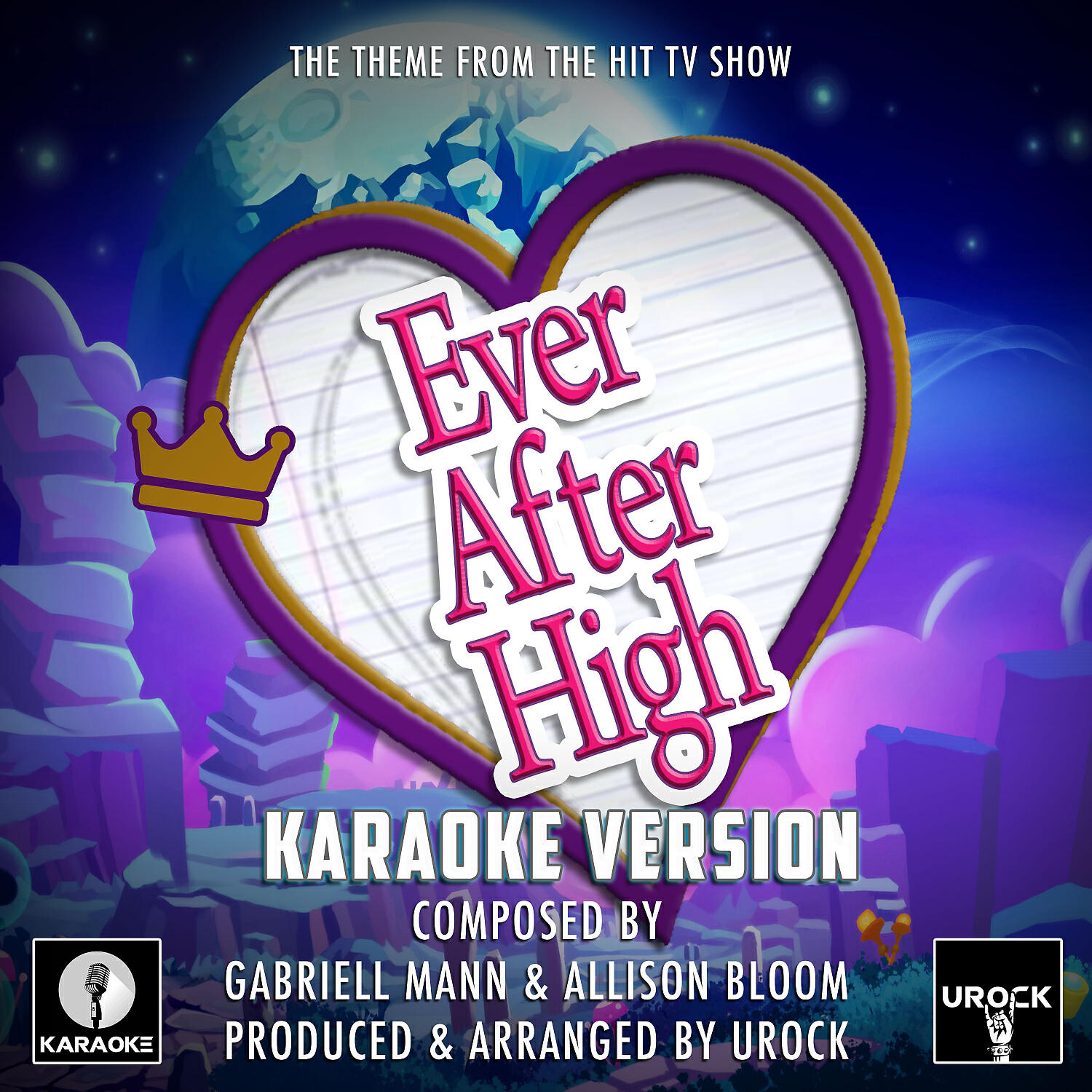 Urock Karaoke - Ever After High Main Theme (From 