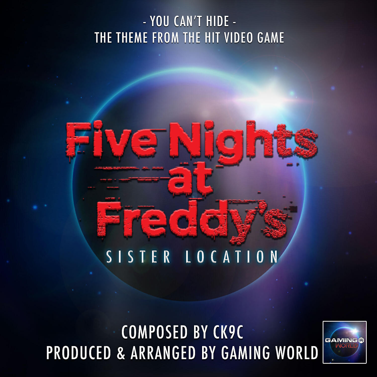 Gaming World - You Can't Hide (From 