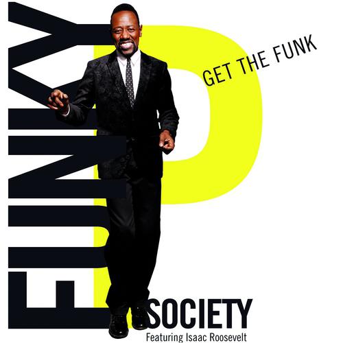 Постер альбома Get the Funk