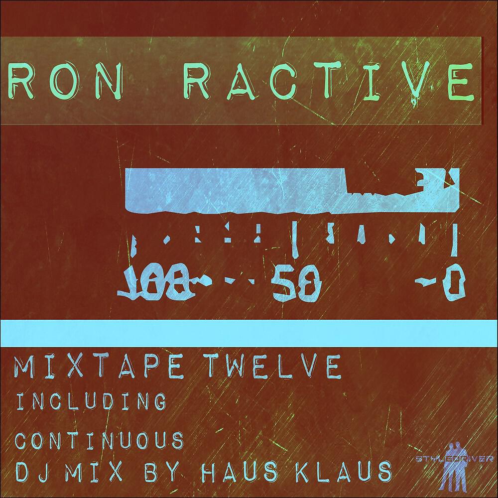 Ron Ractive - Ay No Digas