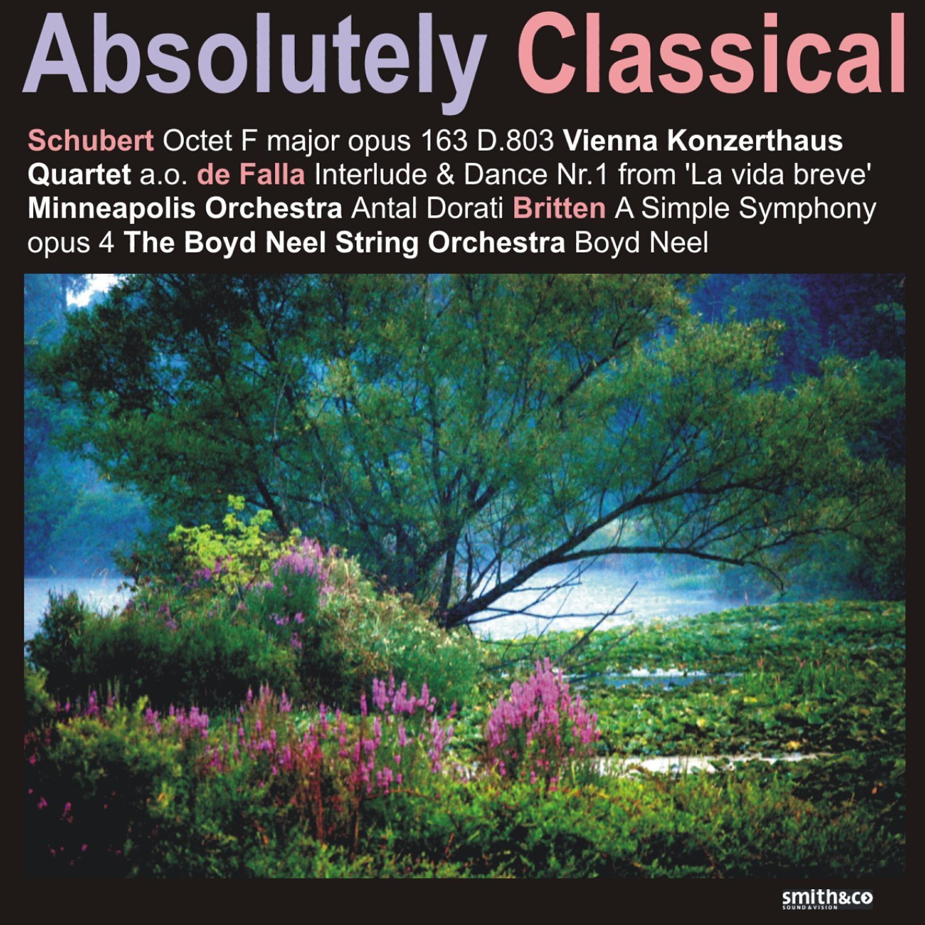 The Boyd Neel String Orchestra - A Simple Symphony, Op. 4: III. Sentimental Sarabsnd