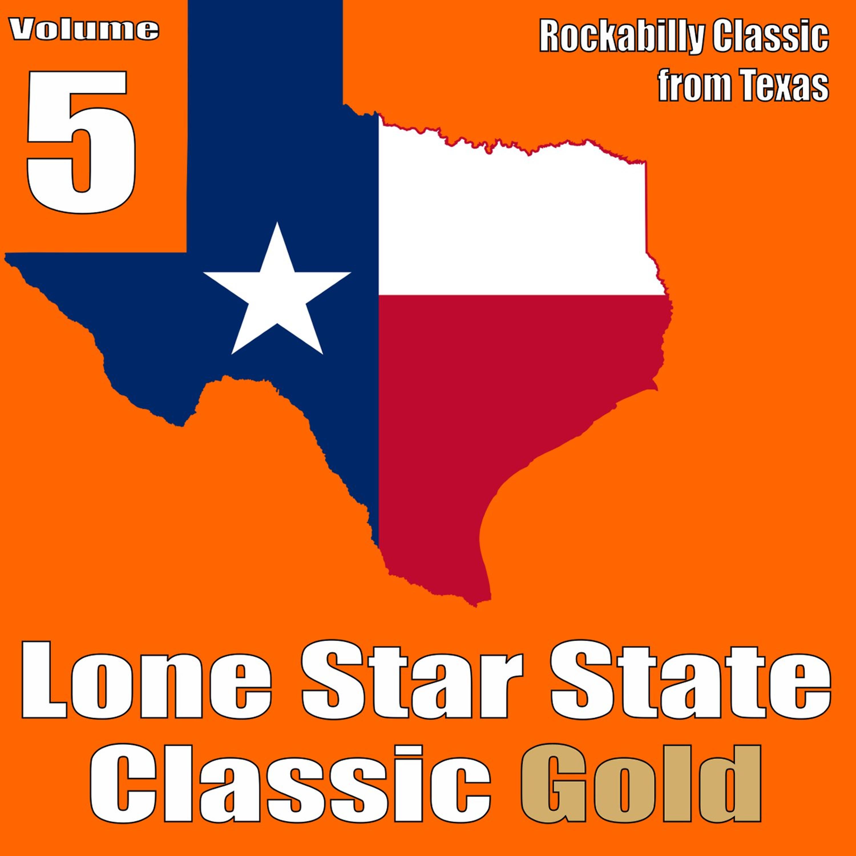 Постер альбома Lone Star State Classic Gold, Vol. 5