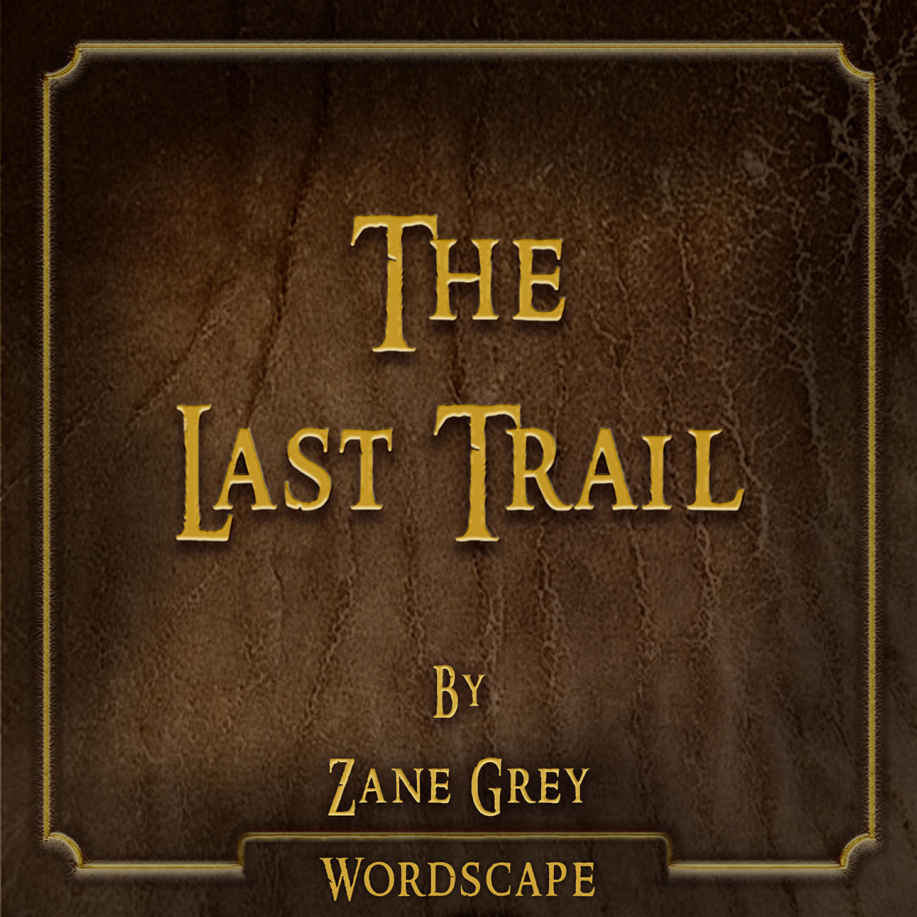 Wordscape - The Last Trail Chapter 15