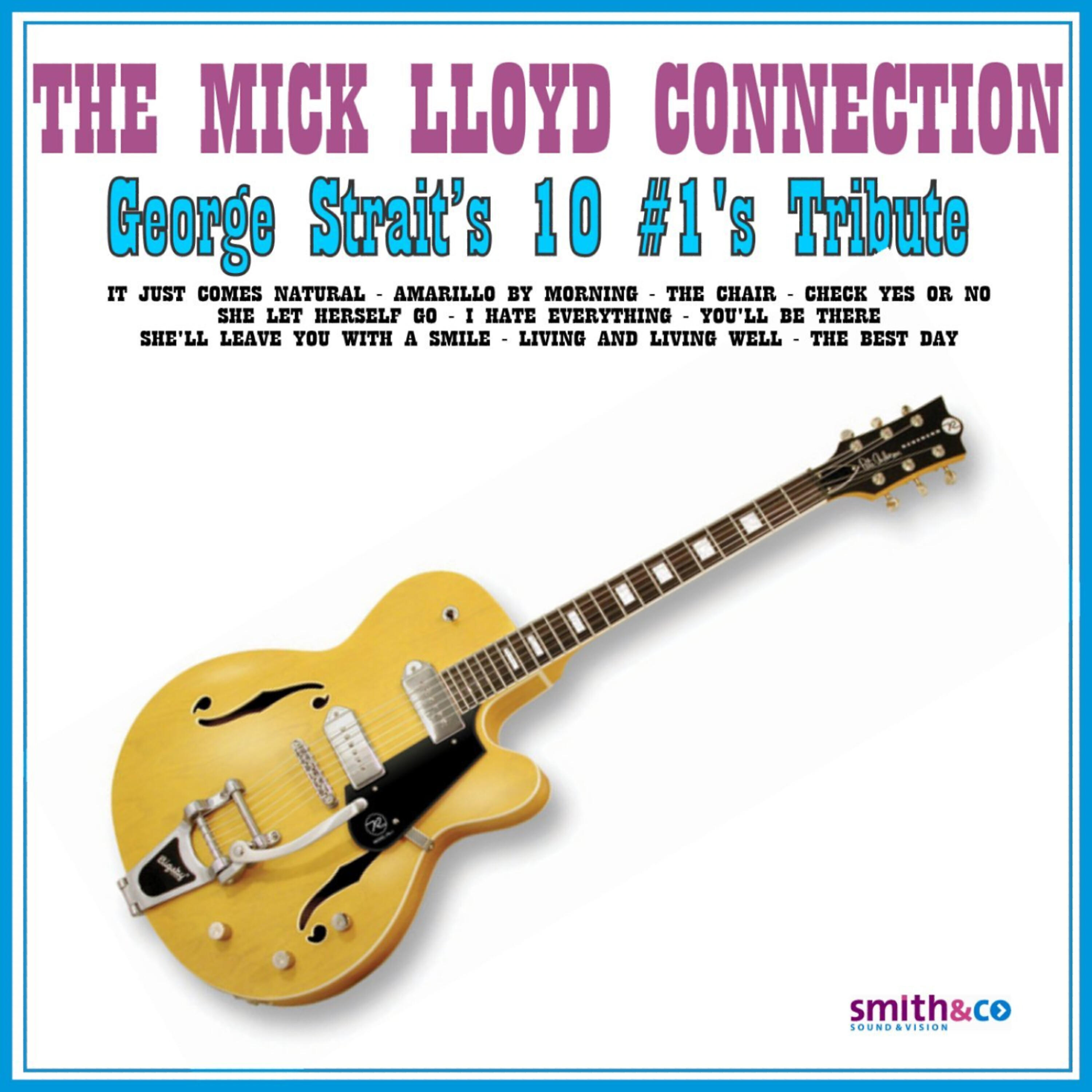 The Mick Lloyd Connection - She Let Herself Go