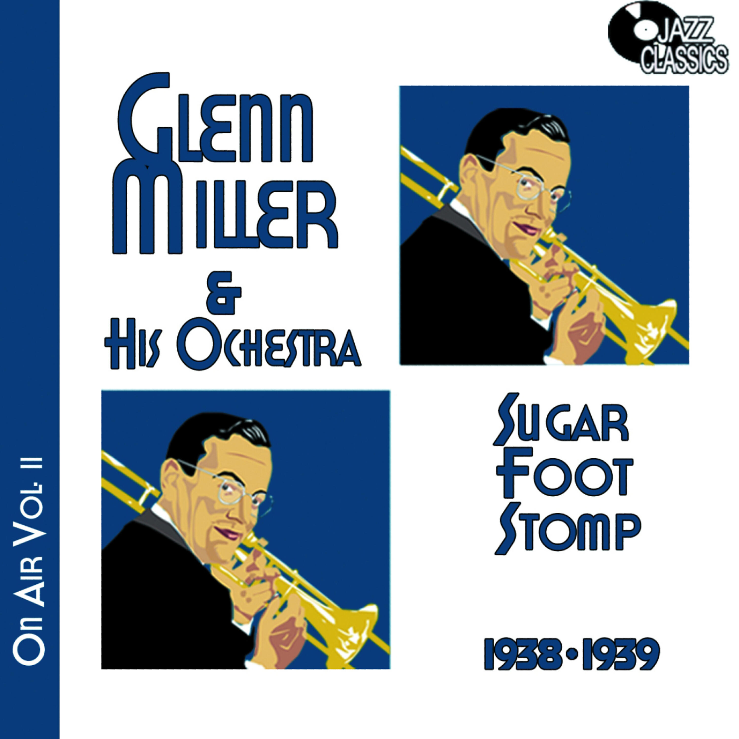 Glenn Miller - Don't Wake Up My Heart